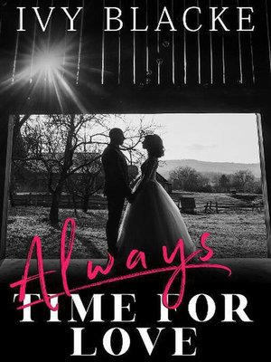 cover image of Always Time For Love